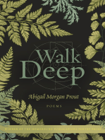 Walk Deep: Poems