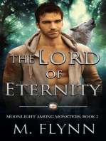 The Lord of Eternity: A Wolf Shifter Romance (Moonlight Among Monsters Book 2): Moonlight Among Monsters, #2