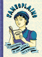 Janesplains: A Compendium of Jane Austen's Wit & Wisdom