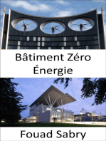 Bâtiment Zéro Énergie: L'énergie totale consommée par les services publics est égale à l'énergie renouvelable totale produite