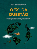 O "X" da questão: Gestão Municipal com foco na sustentabilidade - Desafios, Perspectivas e Possibilidades