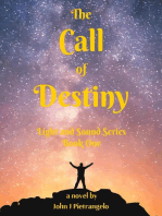 The Call of Destiny: Light and Sound Series, #1