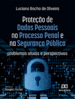 Proteção de Dados Pessoais no Processo Penal e na Segurança Pública: problemas atuais e perspectivas