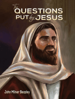The Questions Put by Jesus