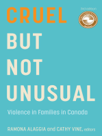 Cruel But Not Unusual: Violence in Families in Canada, 3rd Edition