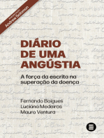 Diário de uma angústia: A força da escrita na superação da doença