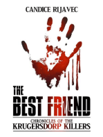 The Best Friend | Chronicles Of The Krugersdorp Killers