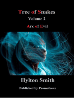 Tree of Snakes Volume 2 Arc of Evil