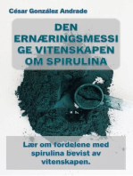 Den Ernæringsmessige Vitenskapen Om Spirulina