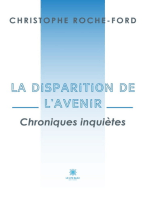 La disparition de l’avenir: Chroniques inquiètes