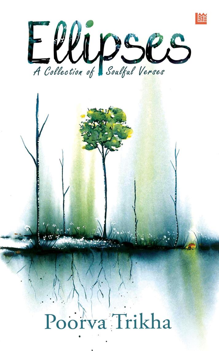 Ellipses by Poorva Trikha - Ebook | Everand