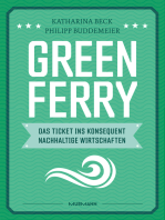 Green Ferry – Das Ticket ins konsequent nachhaltige Wirtschaften