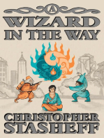 A Wizard in the Way: Chronicles of the Rogue Wizard, #8