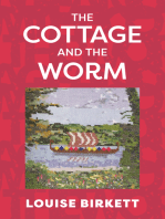 The Cottage and the Worm