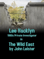 Lee Hacklyn 1980s Private Investigator in The Wild East