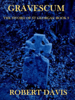 Gravescum: The Sword of Saint Georgas Book 9