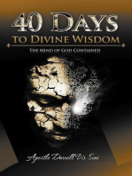 40 Days To Divine Wisdom: The Mind of God Contained
