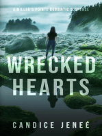 Wrecked Hearts: Miller's Pointe Romantic Suspense, #4
