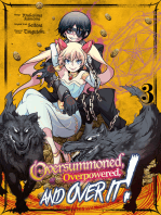 Oversummoned, Overpowered, and Over It! (Manga) Volume 3