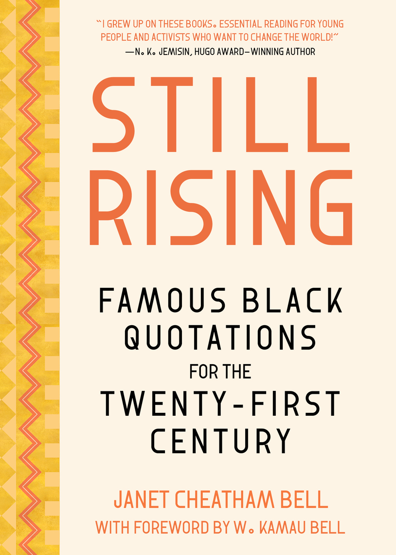 Still Rising by Janet Cheatham Bell (Ebook) - Read free for 30 days
