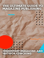 The Ultimate Guide to Magazine Publishing