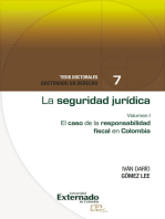 La seguridad jurídica. el caso de la responsabilidad fiscal en colombia vol.I