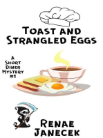 Toast and Strangled Eggs