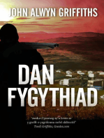 Dan Fygythiad