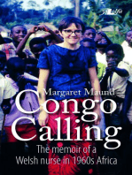 Congo Calling - The Memoir of a Welsh Nurse in 1960'S Africa