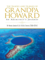 The Travels and Travails of Grandpa Howard: An Architect's Journey