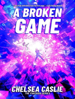 A Broken Game
