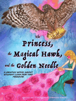 The Princess, The Magical Hawk, and the Golden Needle