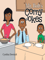 Mr. Bob's Corny Jokes