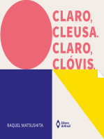 Claro, Cleusa. Claro, Clóvis.