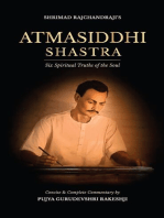 Atmasiddhi Shastra: Six Spiritual Truths of the Soul (Concise & Complete Commentary)