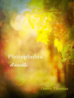 Photophobia, a Novella