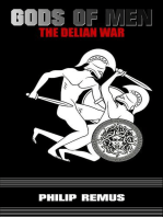 Gods of Men, The Delian War