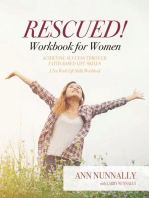 Rescued! Workbook for Women: Achieving Success Through Faith-Based Life Skills