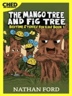 The Mango Tree and Fig Tree (Bedtime Stories for Kids Book 1)(Full Length Chapter Books for Kids Ages 6-12) (Includes Children Educational Worksheets)