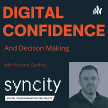 Digital Confidence and Decision Making