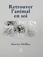 Retrouver l’animal en soi