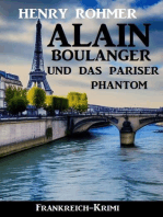 Alain Boulanger und das Pariser Phantom: Frankreich Krimi