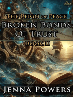 Broken Bonds of Trust