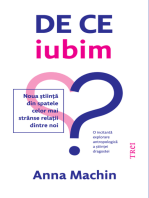 De ce iubim: Noua știință din spatele celor mai strânse relații dintre noi