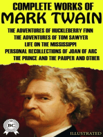 Complete Works of Mark Twain. Illustrated: The Adventures of Huckleberry Finn, The Adventures of Tom Sawyer, Life On The Mississippi, Personal Recollections of Joan of Arc, The Prince and the Pauper and others