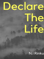 Declare The Life