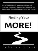 Finding Your More