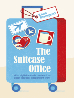 The Suitcase Office: What Digital Nomads Can Teach Us About Location-Independent Work