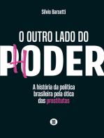O outro lado do poder: A história da política brasileira pela ótica das prostitutas