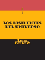 Los disidentes del universo